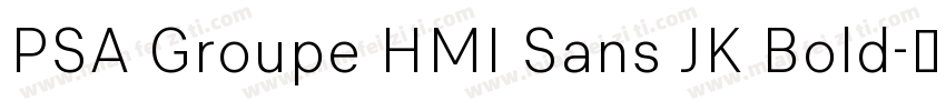 PSA Groupe HMI Sans JK Bold字体转换